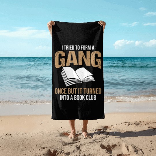 Book Club Gang Joke Pun Saying Slogan Beach Towels