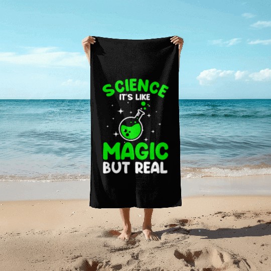 Cool Science For Men Women Science Is Real Magic Beach Towels