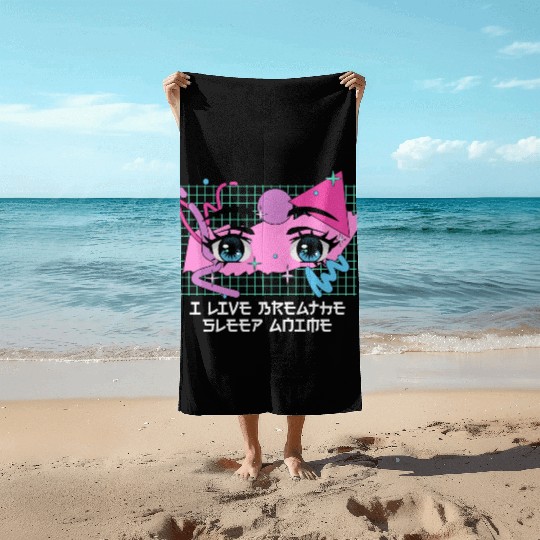 I Live Breathe Sleep Anime Funny Japanese Humor Ja Beach Towels