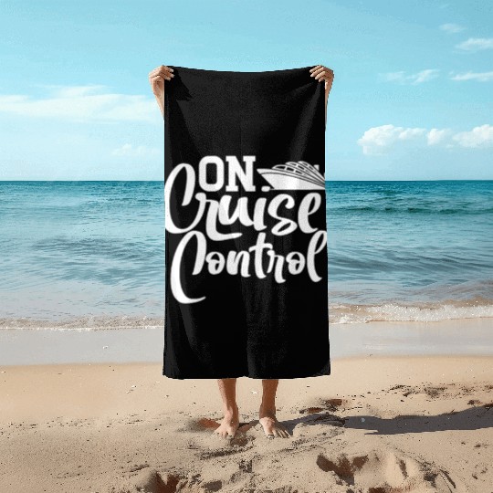 On Cruise Control Beach Towels