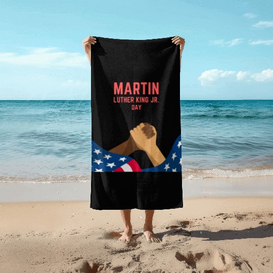 Martin Luther king jr. day Beach Towels
