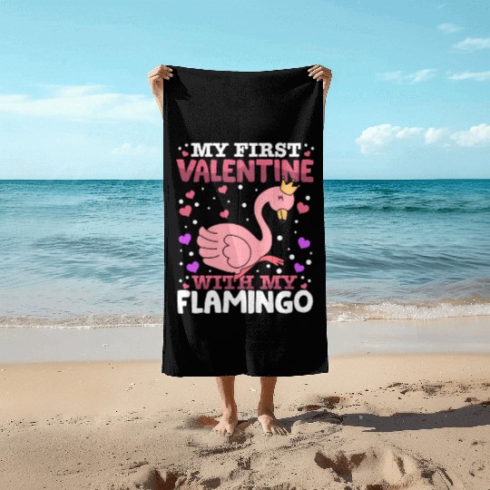 My First Valentine With My Flamingo Animal Heart Beach Towels
