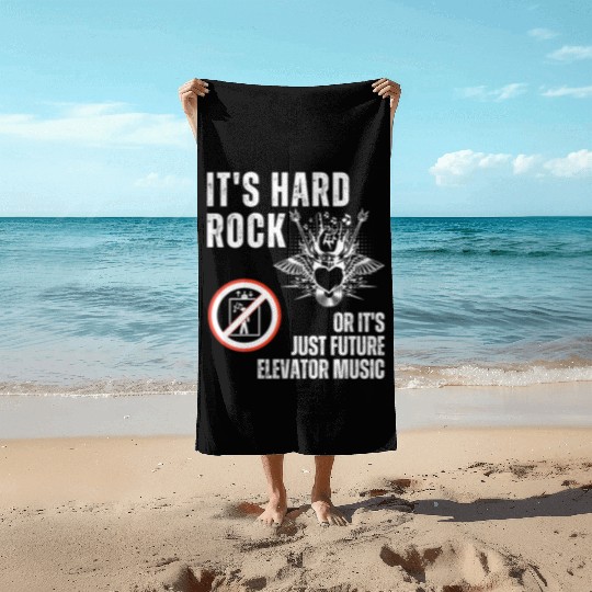 Hard Rock or Future Elevator Music Beach Towels