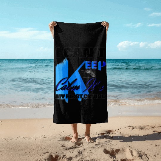 i can't keep calm it's my first cruise Beach Towels