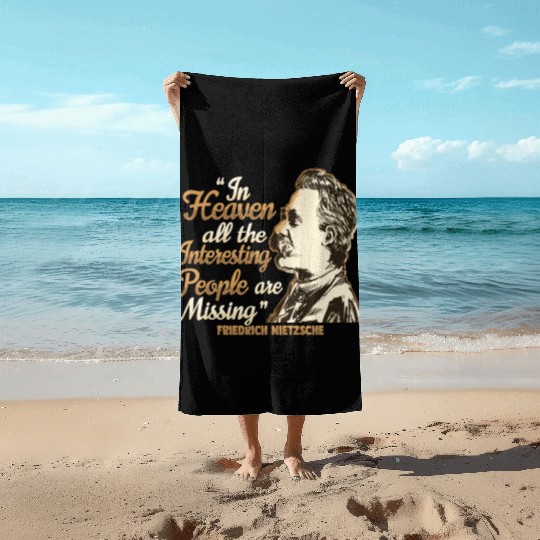 Nietzsche Quote Design for a Philosophy Student Beach Towels
