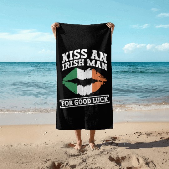 Kiss An Irish Man For Good Luck - St Patricks Day Beach Towels