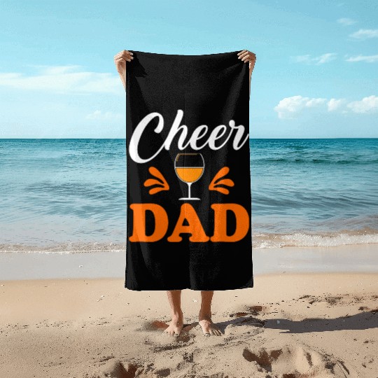 Cheer Dad Beach Towels