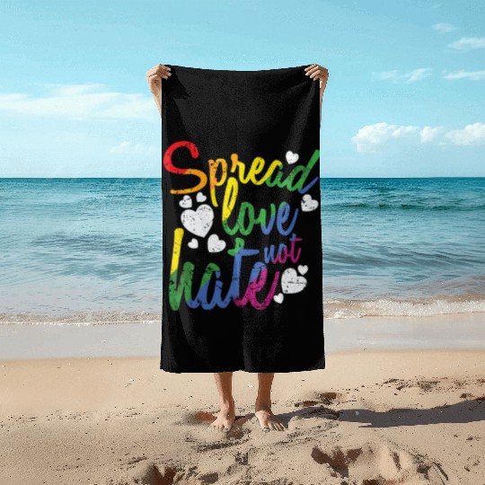 Spread Love not hate LGBT Rainbow Beach Towels