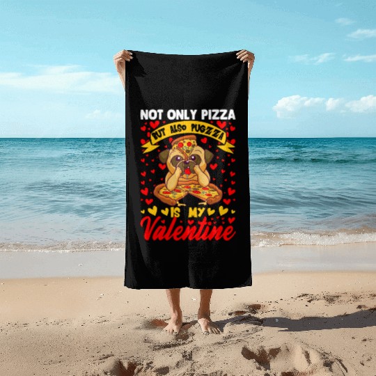 Funny Pug and Pizza valentine Beach Towels