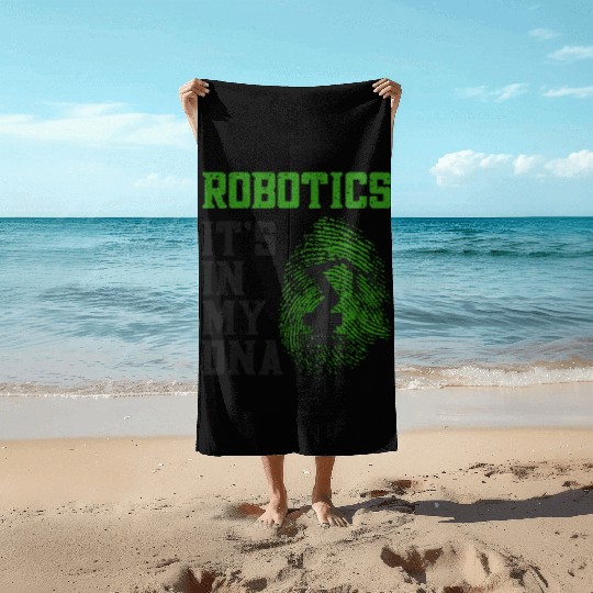 Robot Robotics Engineer Robotics Beach Towels