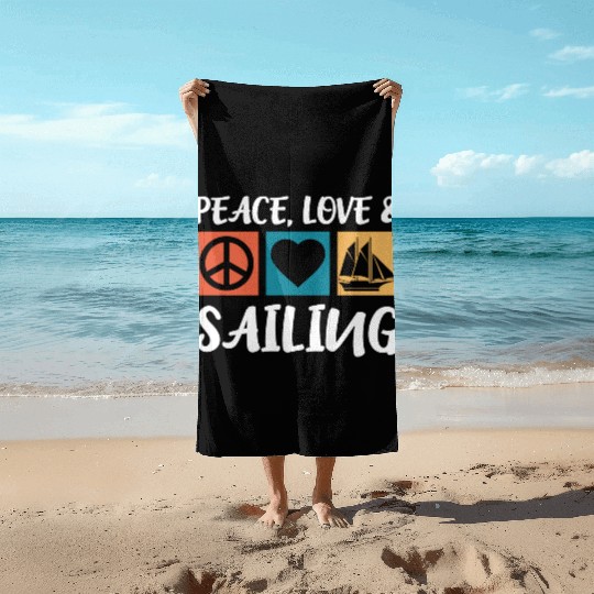 Sailing Peace Love Captain Anchor Sailing Ship Beach Towels
