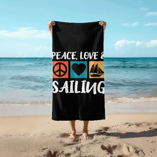 Sailing Peace Love Captain Anchor Sailing Ship Beach Towels
