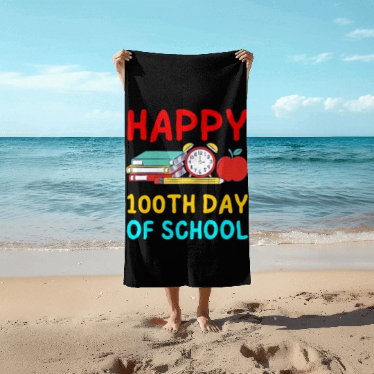 100th Day of School school funny school supplies Beach Towels