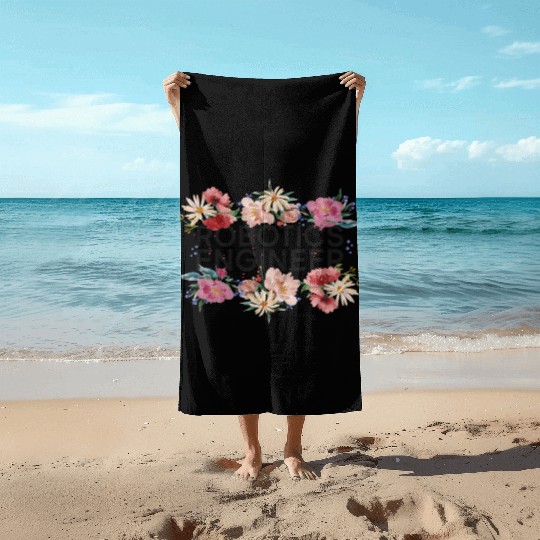 Robot Robotics Engineer Flower Beach Towels