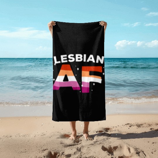 Lesbian Af LGBT Pride Lesbian Rainbow Flag Beach Towels