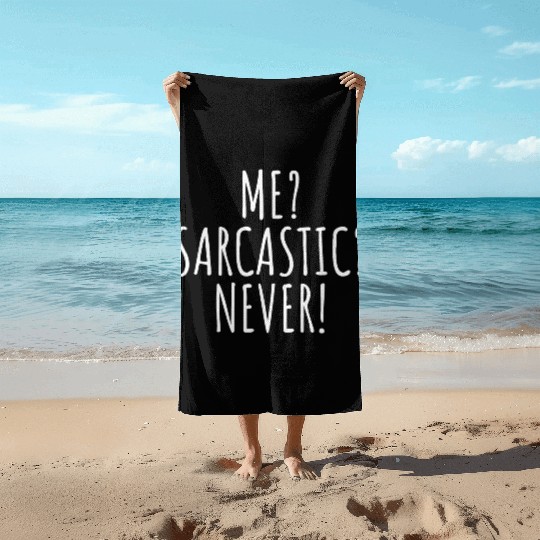 Inappropriate Funny Saying Beach Towels