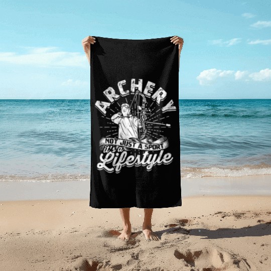 Archery - not just a sport, it's a lifestyle - Beach Towels