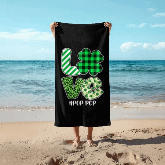 Love Pop Pop Green Plaid Leopard Shamrock Beach Towels
