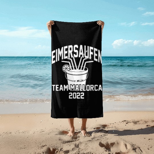Team Mallorca Bucket Drinking Party Tour celebrate Beach Towels