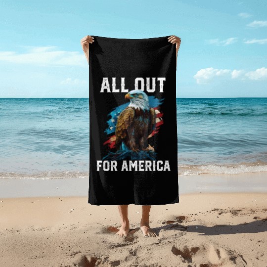 All Out for America American Bald Eagle America Beach Towels