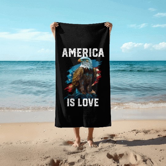 America Is Love American Bald Eagle 4th Of July Beach Towels