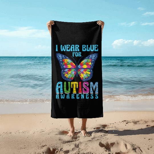 I wear blue for Autism Awareness Beach Towels