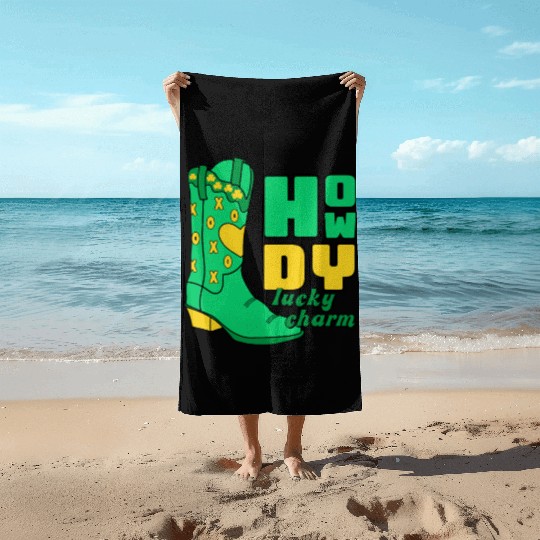 Howdy Lucky Charm St Patrick Day Apparel Beach Towels