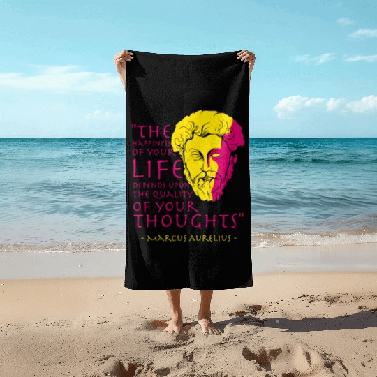 Marcus Aurelius Stoic Philosophy Quote Beach Towels