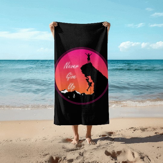 Never give up rock climbing Beach Towels