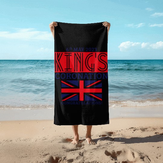 King’s Coronation, 6th May 2023 Congratulations, R Beach Towels