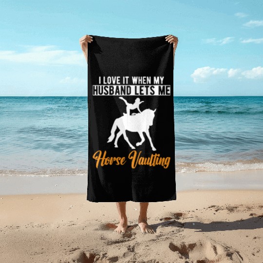 Funny Equestrian Horse Vaulting Wife Beach Towels