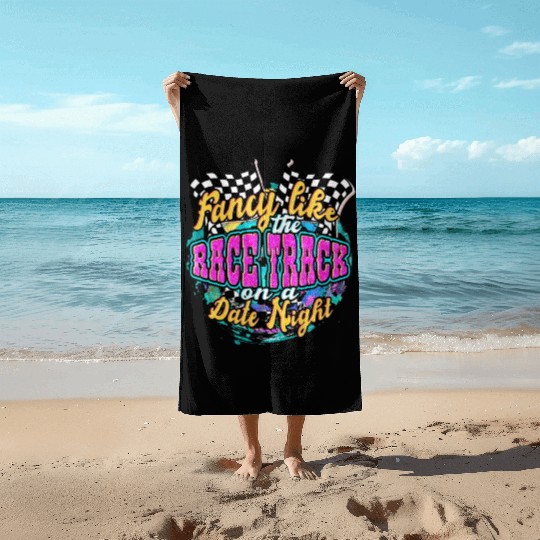 Fancy Like The Race Track On A Date Night Vintag Beach Towels