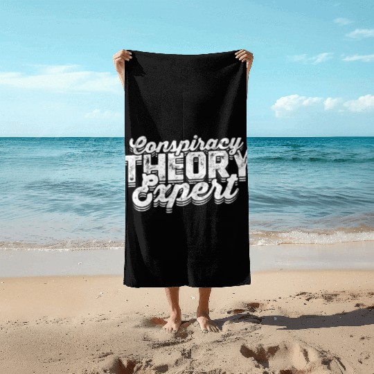 Conspiracy Theorist Theory Science Fiction Beach Towels