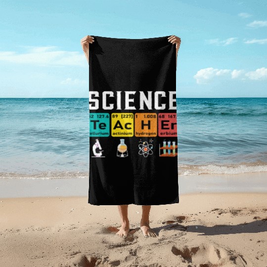 Science Teacher Student Beach Towels