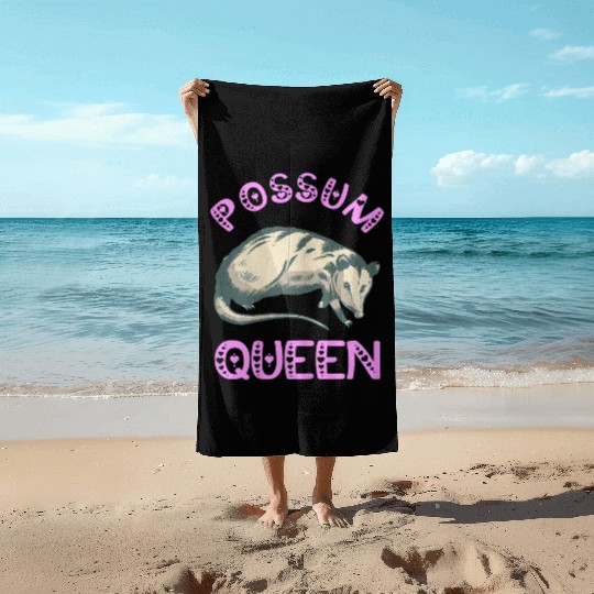 Possum Queen Cute Opossum Lover Funny Beach Towels