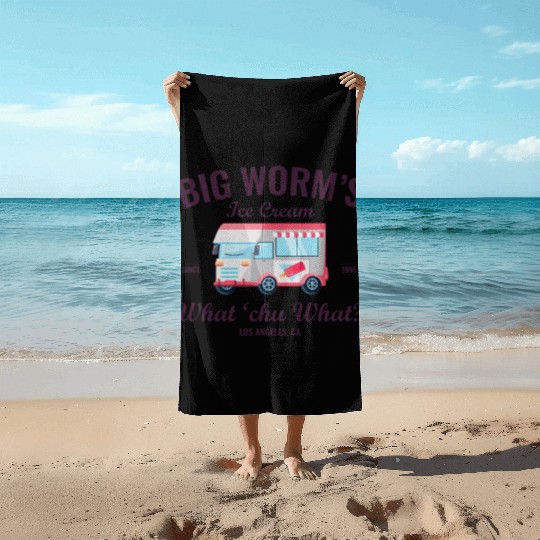 Big Worm s Ice Cream What chu Want Humor Style Beach Towels