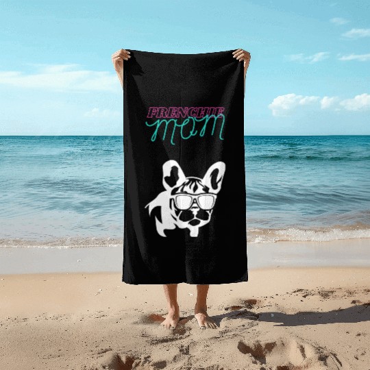 Frenchie Mom Beach Towels