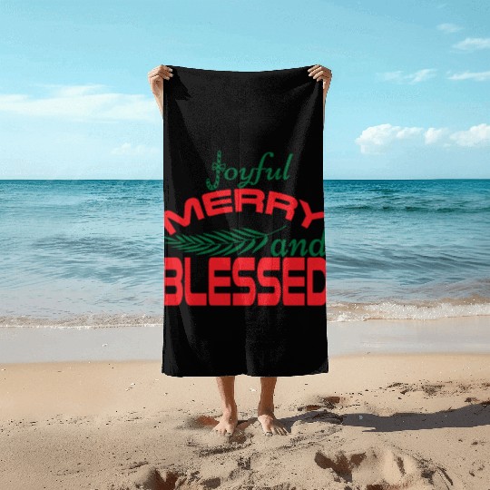 joyful merry and blessed Beach Towels