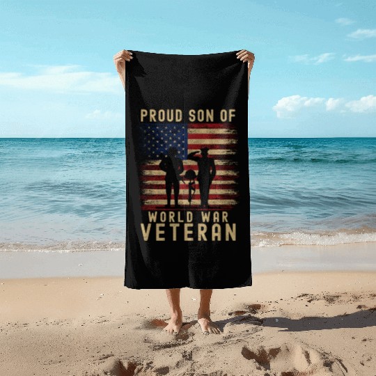 Proud Son of World War 2 Veteran Beach Towels