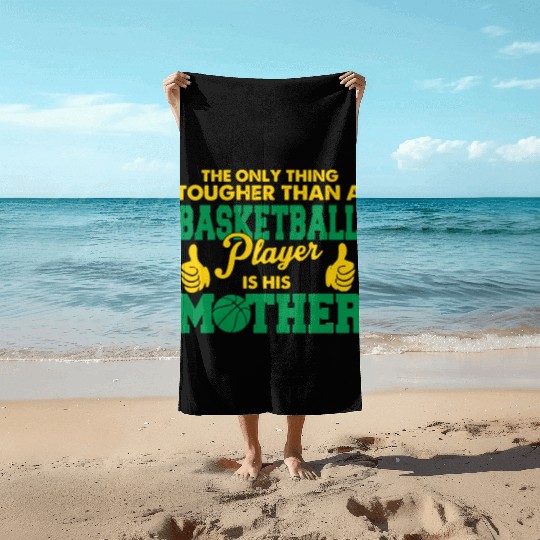 Basketball Player Is His Mother Beach Towels