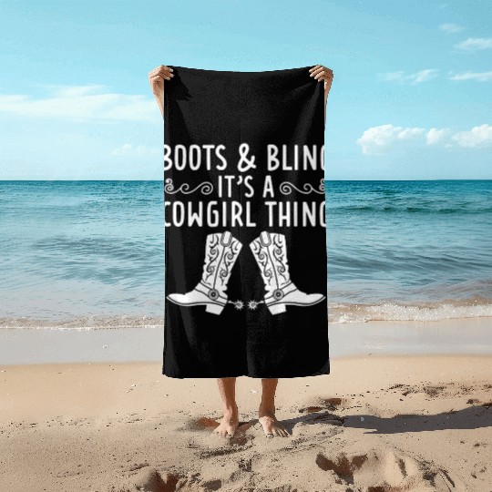 Boots And Bling It's A Cowgirl Thing Beach Towels