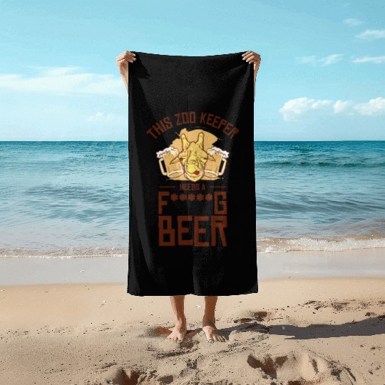Zookeeper Drinking Beer Zookeeping Beer Lover Beach Towels