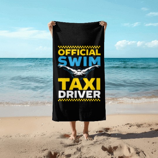 Official Swim Taxi Driver Taxi Taxicab Cab Driver Beach Towels