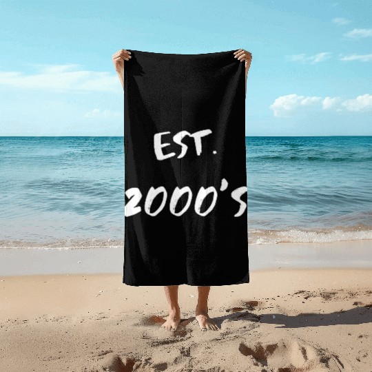 Est. 2000's Beach Towels