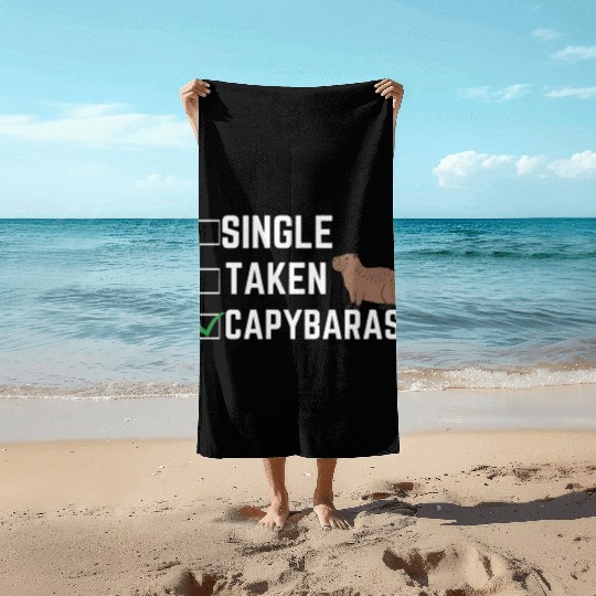 Single Taken Capybaras cute capybara lover Beach Towels
