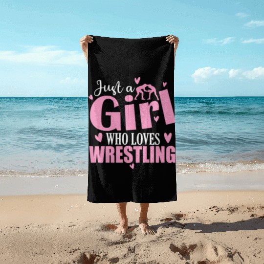 Just a Girls who loves Wrestling Show Match Beach Towels