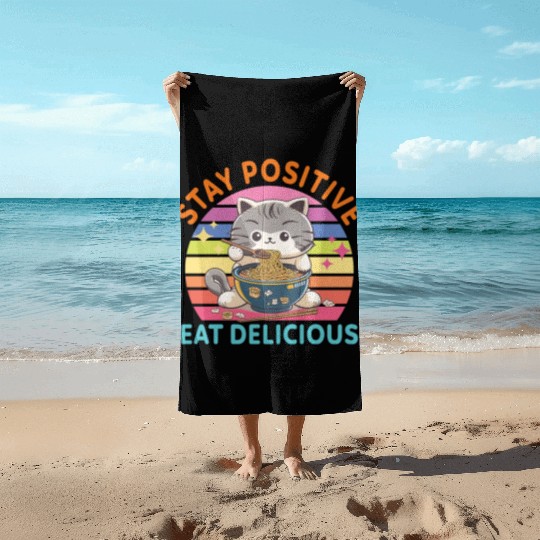Stay positive Eat delicious Japanese Style Beach Towels
