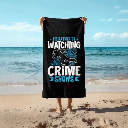 True Crime Murder Spy Crime Interest Gift Idea Beach Towels