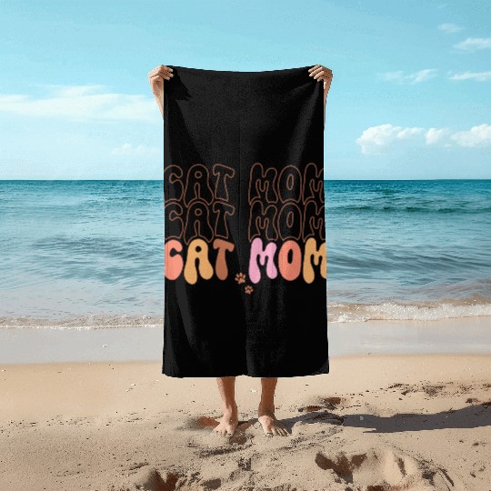 Cat Mom Quotes Beach Towels