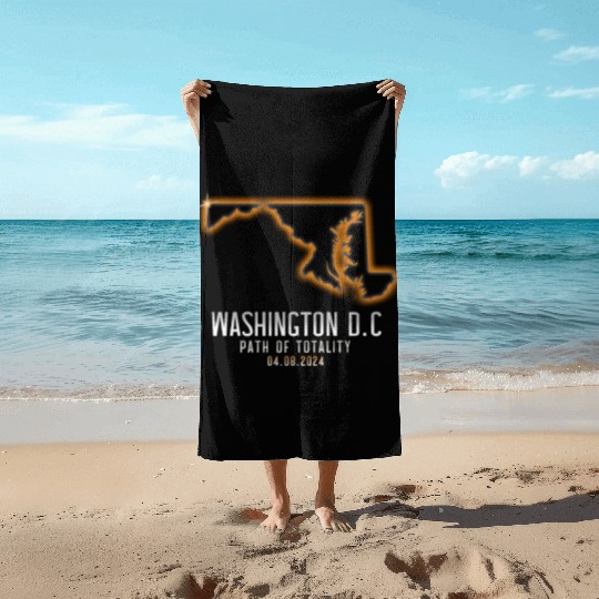 Washington DC Path Of Totality 4.8.24 EclipseWashi Beach Towels